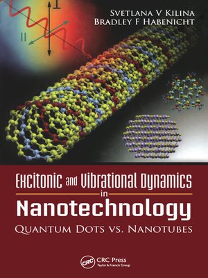 cover image of Excitonic and Vibrational Dynamics in Nanotechnology